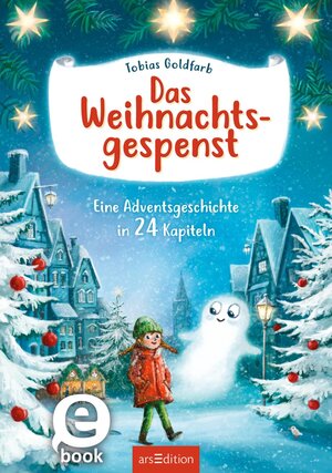 Buchcover Das Weihnachtsgespenst | Tobias Goldfarb | EAN 9783845845302 | ISBN 3-8458-4530-9 | ISBN 978-3-8458-4530-2