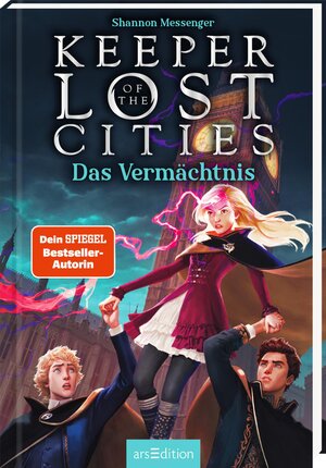 Buchcover Keeper of the Lost Cities – Das Vermächtnis (Keeper of the Lost Cities 8) | Shannon Messenger | EAN 9783845846330 | ISBN 3-8458-4633-X | ISBN 978-3-8458-4633-0