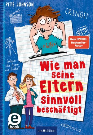 Buchcover Wie man seine Eltern sinnvoll beschäftigt (Eltern 5) | Pete Johnson | EAN 9783845846347 | ISBN 3-8458-4634-8 | ISBN 978-3-8458-4634-7