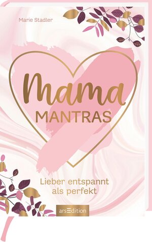 Buchcover Mamamantras | Marie Stadler | EAN 9783845847290 | ISBN 3-8458-4729-8 | ISBN 978-3-8458-4729-0