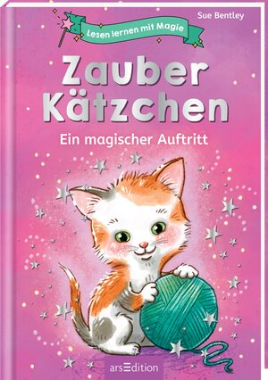 Buchcover Lesen lernen mit Magie: Zauberkätzchen | Sue Bentley | EAN 9783845847719 | ISBN 3-8458-4771-9 | ISBN 978-3-8458-4771-9