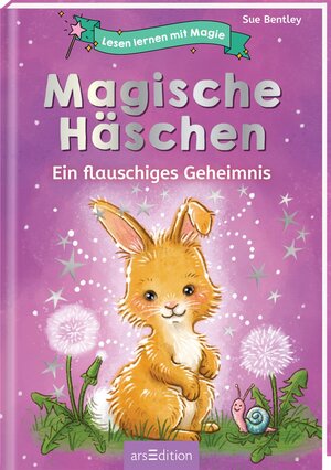 Buchcover Lesen lernen mit Magie: Magische Häschen | Sue Bentley | EAN 9783845847726 | ISBN 3-8458-4772-7 | ISBN 978-3-8458-4772-6