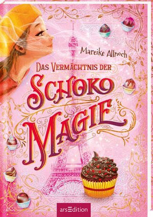 Buchcover Das Vermächtnis der Schokomagie (Schokomagie 2) | Mareike Allnoch | EAN 9783845852676 | ISBN 3-8458-5267-4 | ISBN 978-3-8458-5267-6