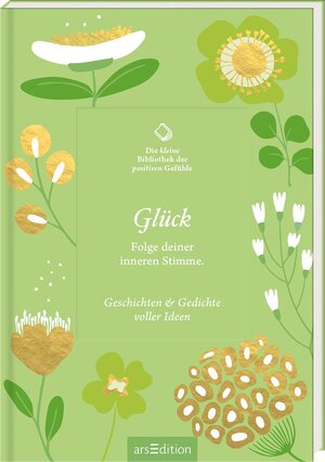 Buchcover Die kleine Bibliothek der positiven Gefühle: Glück  | EAN 9783845866390 | ISBN 3-8458-6639-X | ISBN 978-3-8458-6639-0