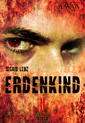 Buchcover Erdenkind II | Sigrid Lenz | EAN 9783845901053 | ISBN 3-8459-0105-5 | ISBN 978-3-8459-0105-3