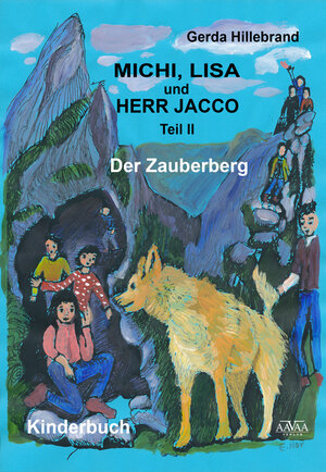 Buchcover Michi, Lisa und Herr Jacco II | Gerda Hillebrand | EAN 9783845902487 | ISBN 3-8459-0248-5 | ISBN 978-3-8459-0248-7