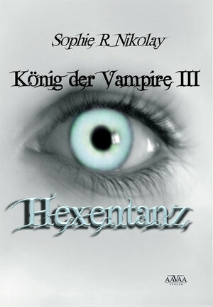 Buchcover König der Vampire III | Sophie R. Nikolay | EAN 9783845903606 | ISBN 3-8459-0360-0 | ISBN 978-3-8459-0360-6