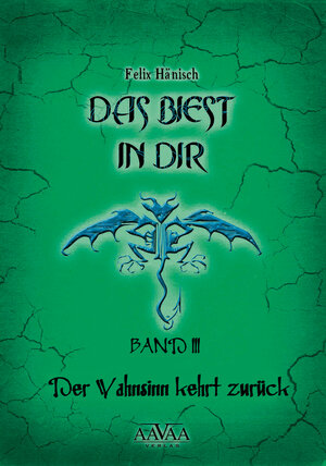 Buchcover Das Biest in Dir (3) | Felix Hänisch | EAN 9783845907147 | ISBN 3-8459-0714-2 | ISBN 978-3-8459-0714-7