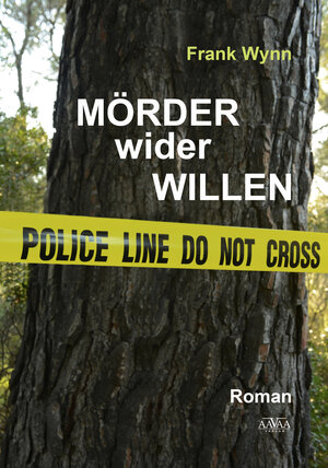 Buchcover Mörder wider Willen | Frank Wynn | EAN 9783845908700 | ISBN 3-8459-0870-X | ISBN 978-3-8459-0870-0