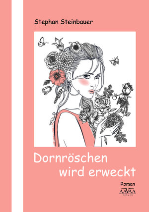 Buchcover Dornröschen wird erweckt | Stephan Steinbauer | EAN 9783845921761 | ISBN 3-8459-2176-5 | ISBN 978-3-8459-2176-1