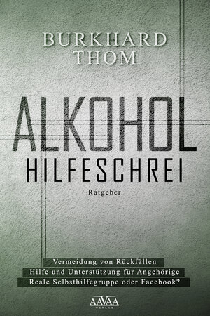 Buchcover Alkohol | Burkhard Thom | EAN 9783845927282 | ISBN 3-8459-2728-3 | ISBN 978-3-8459-2728-2