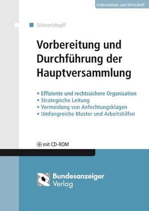 Buchcover Vorbereitung und Durchführung der Hauptversammlung (E-Book) | Michael Schwartzkopff | EAN 9783846200421 | ISBN 3-8462-0042-5 | ISBN 978-3-8462-0042-1