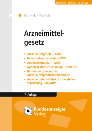 Buchcover Arzneimittelgesetz | Hans Buchwald | EAN 9783846201039 | ISBN 3-8462-0103-0 | ISBN 978-3-8462-0103-9