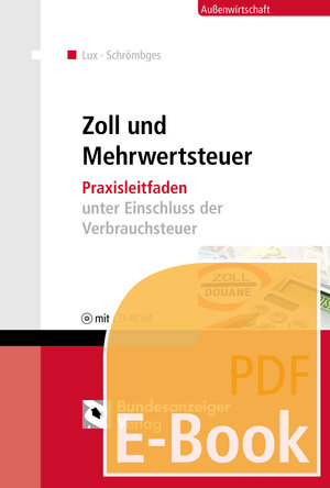 Buchcover Zoll und Mehrwertsteuer (E-Book) | Michael Lux | EAN 9783846201442 | ISBN 3-8462-0144-8 | ISBN 978-3-8462-0144-2