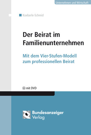 Buchcover Der Beirat im Familienunternehmen (E-Book)  | EAN 9783846202852 | ISBN 3-8462-0285-1 | ISBN 978-3-8462-0285-2
