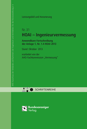 Buchcover HOAI - Ingenieurvermessung - Anwendbare Fortschreibung der Anlage 1, Nr. 1.4 HOAI 2013 | EAN 9783846202876 | ISBN 3-8462-0287-8 | ISBN 978-3-8462-0287-6