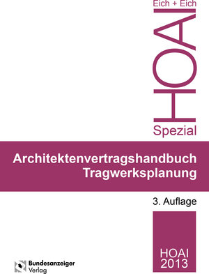 Buchcover Ingenieurvertragshandbuch Tragwerksplanung | Rainer Eich | EAN 9783846206041 | ISBN 3-8462-0604-0 | ISBN 978-3-8462-0604-1