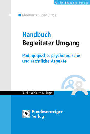 Buchcover Handbuch Begleiteter Umgang (3. Auflage) | Gabriele Engel | EAN 9783846206485 | ISBN 3-8462-0648-2 | ISBN 978-3-8462-0648-5