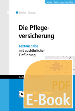 Buchcover Die Pflegeversicherung (E-Book) | Andreas Besche | EAN 9783846206829 | ISBN 3-8462-0682-2 | ISBN 978-3-8462-0682-9
