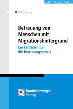 Buchcover Betreuung von Menschen mit Migrationshintergrund  | EAN 9783846207246 | ISBN 3-8462-0724-1 | ISBN 978-3-8462-0724-6