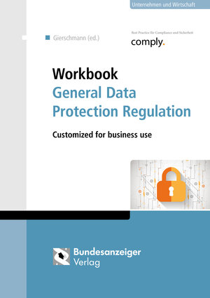Buchcover Workbook General Data Protection Regulation  | EAN 9783846207284 | ISBN 3-8462-0728-4 | ISBN 978-3-8462-0728-4