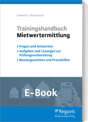 Buchcover Trainingshandbuch Mietwertermittlung (E-Book) | Peter Schwirley | EAN 9783846209271 | ISBN 3-8462-0927-9 | ISBN 978-3-8462-0927-1