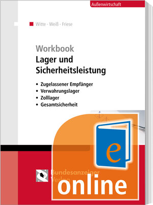 Buchcover Workbook Lager und Sicherheitsleistung (Online) | Peter Witte | EAN 9783846209530 | ISBN 3-8462-0953-8 | ISBN 978-3-8462-0953-0