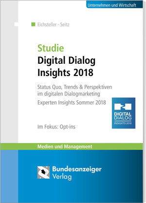 Buchcover Studie Digital Dialog Insights 2018 | Harald Eichsteller | EAN 9783846209998 | ISBN 3-8462-0999-6 | ISBN 978-3-8462-0999-8