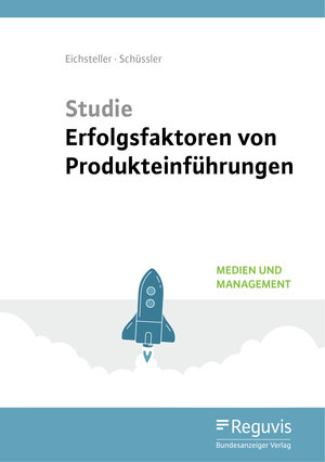 Buchcover Studie Erfolgsfaktoren von Produkteinführungen | Harald Eichsteller | EAN 9783846210987 | ISBN 3-8462-1098-6 | ISBN 978-3-8462-1098-7
