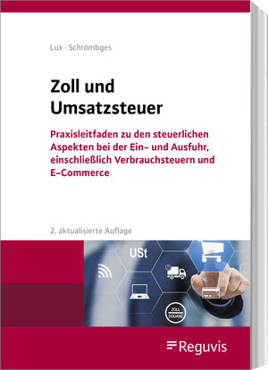 Buchcover Zoll und Umsatzsteuer | Michael Lux | EAN 9783846211007 | ISBN 3-8462-1100-1 | ISBN 978-3-8462-1100-7