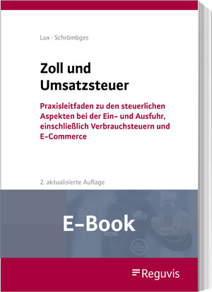 Buchcover Zoll und Umsatzsteuer (E-Book) | Michael Lux | EAN 9783846211014 | ISBN 3-8462-1101-X | ISBN 978-3-8462-1101-4