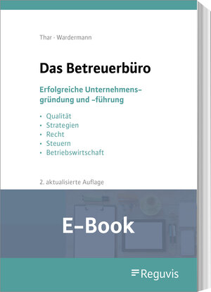 Buchcover Das Betreuerbüro (2. Auflage) (E-Book) | Jürgen Thar | EAN 9783846211229 | ISBN 3-8462-1122-2 | ISBN 978-3-8462-1122-9
