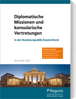Buchcover Diplomatische Missionen und konsularische Vertretungen in der Bundesrepublik Deutschland  | EAN 9783846212363 | ISBN 3-8462-1236-9 | ISBN 978-3-8462-1236-3