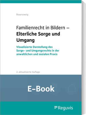 Buchcover Familienrecht in Bildern - Elterliche Sorge und Umgang (E-Book) | Göntje Rosenzweig | EAN 9783846212615 | ISBN 3-8462-1261-X | ISBN 978-3-8462-1261-5