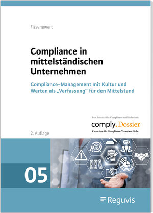 Buchcover Compliance in mittelständischen Unternehmen | Peter Fissenewert | EAN 9783846212899 | ISBN 3-8462-1289-X | ISBN 978-3-8462-1289-9