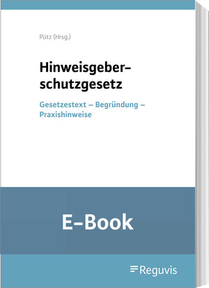 Buchcover Hinweisgeberschutzgesetz (E-Book)  | EAN 9783846214220 | ISBN 3-8462-1422-1 | ISBN 978-3-8462-1422-0