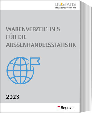 Buchcover Warenverzeichnis für die Außenhandelsstatistik - Ausgabe 2023  | EAN 9783846214381 | ISBN 3-8462-1438-8 | ISBN 978-3-8462-1438-1