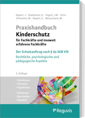 Buchcover Praxishandbuch Kinderschutz für Fachkräfte und insoweit erfahrene Fachkräfte | Andreas Dexheimer | EAN 9783846214688 | ISBN 3-8462-1468-X | ISBN 978-3-8462-1468-8