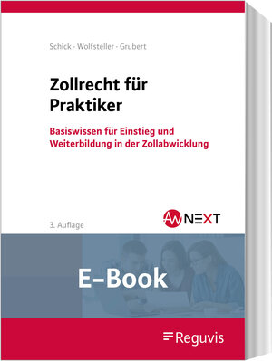 Buchcover Zollrecht für Praktiker (E-Book) | Stefanie Schick | EAN 9783846214732 | ISBN 3-8462-1473-6 | ISBN 978-3-8462-1473-2