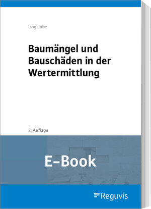 Buchcover Baumängel und Bauschäden in der Wertermittlung (E-Book) | Daniela Unglaube | EAN 9783846215340 | ISBN 3-8462-1534-1 | ISBN 978-3-8462-1534-0