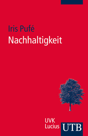 Buchcover Nachhaltigkeit | Iris Pufé | EAN 9783846336670 | ISBN 3-8463-3667-X | ISBN 978-3-8463-3667-0