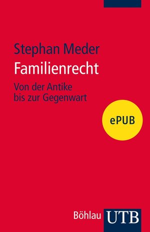 Buchcover Familienrecht | Stephan Meder | EAN 9783846339015 | ISBN 3-8463-3901-6 | ISBN 978-3-8463-3901-5