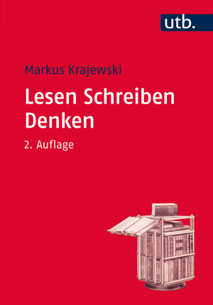 Buchcover Lesen Schreiben Denken | Markus Krajewski | EAN 9783846342374 | ISBN 3-8463-4237-8 | ISBN 978-3-8463-4237-4