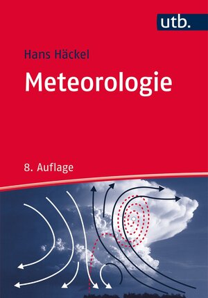 Buchcover Meteorologie | Hans Häckel | EAN 9783846346037 | ISBN 3-8463-4603-9 | ISBN 978-3-8463-4603-7
