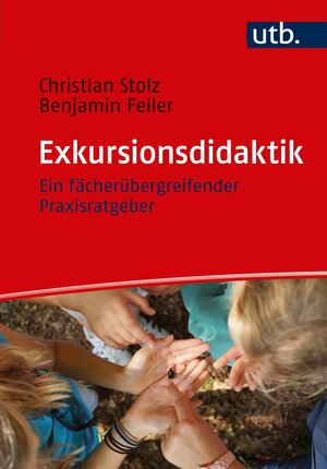 Buchcover Exkursionsdidaktik | Christian Stolz | EAN 9783846349458 | ISBN 3-8463-4945-3 | ISBN 978-3-8463-4945-8