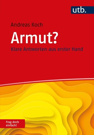 Buchcover Armut? Frag doch einfach! | Andreas Koch | EAN 9783846355541 | ISBN 3-8463-5554-2 | ISBN 978-3-8463-5554-1