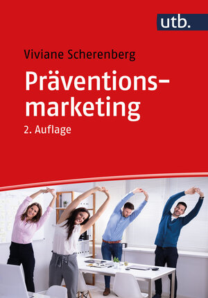 Buchcover Präventionsmarketing | Viviane Scherenberg | EAN 9783846359013 | ISBN 3-8463-5901-7 | ISBN 978-3-8463-5901-3