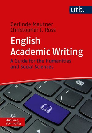 Buchcover English Academic Writing | Gerlinde Mautner | EAN 9783846360286 | ISBN 3-8463-6028-7 | ISBN 978-3-8463-6028-6