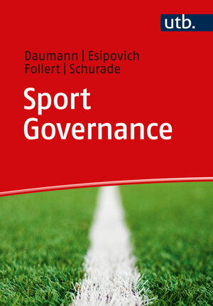 Buchcover Sport Governance | Frank Daumann | EAN 9783846361924 | ISBN 3-8463-6192-5 | ISBN 978-3-8463-6192-4
