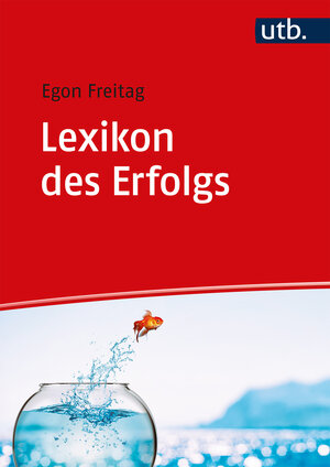 Buchcover Lexikon des Erfolgs | Egon Freitag | EAN 9783846362488 | ISBN 3-8463-6248-4 | ISBN 978-3-8463-6248-8